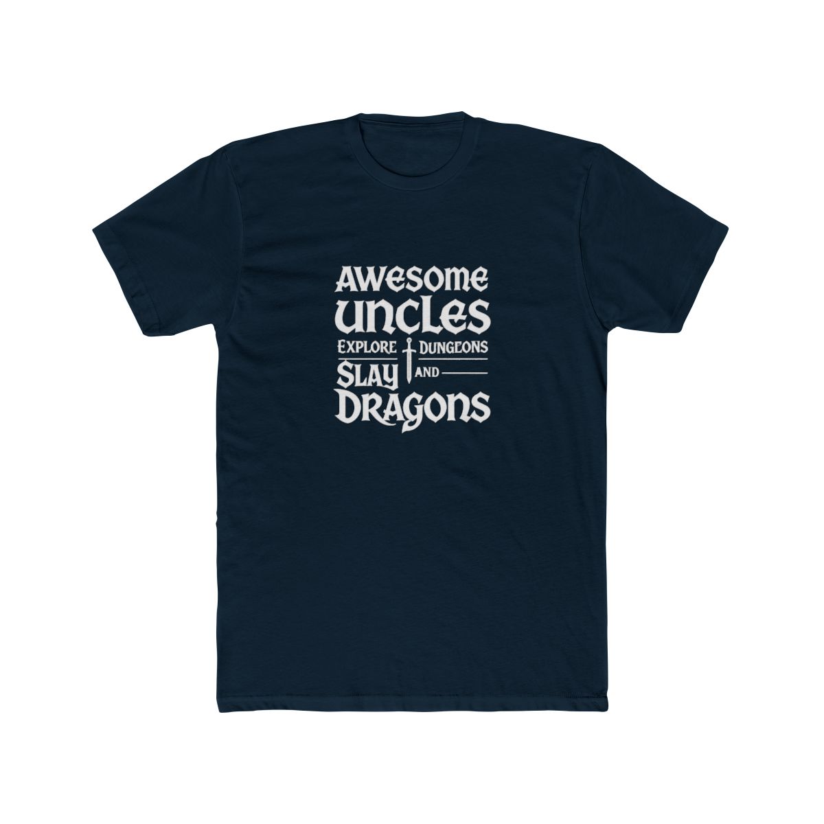 Awesome Uncles Explore Dungeons Dragons Slay T Shirt - D&D Gamer Gift - alternate angle 4, merchandise