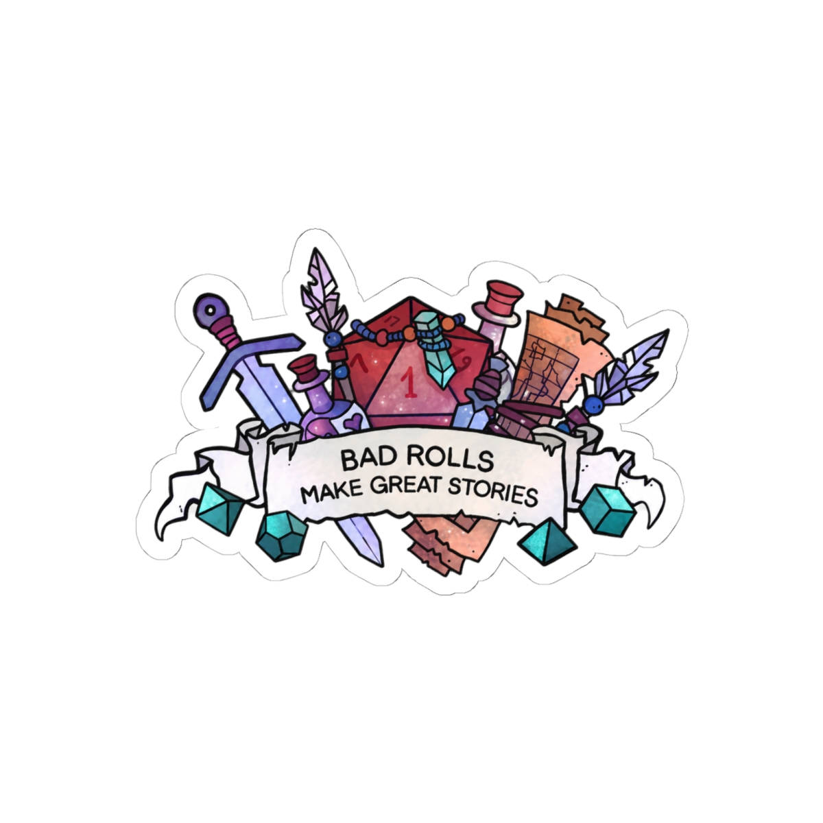 Bad Rolls Make Great Stories Funny Gaming Sticker | Tabletop RPG Vinyl Decal