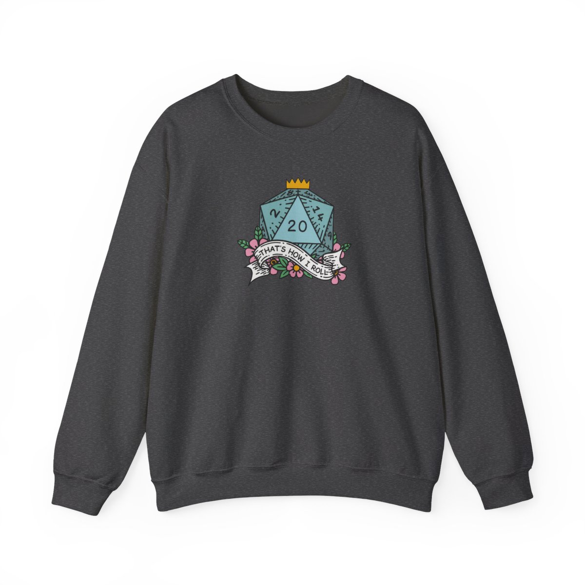 D&D 'Well Sh*t / That's How I Roll' D20 Sweatshirt - alternate angle 5, merchandise