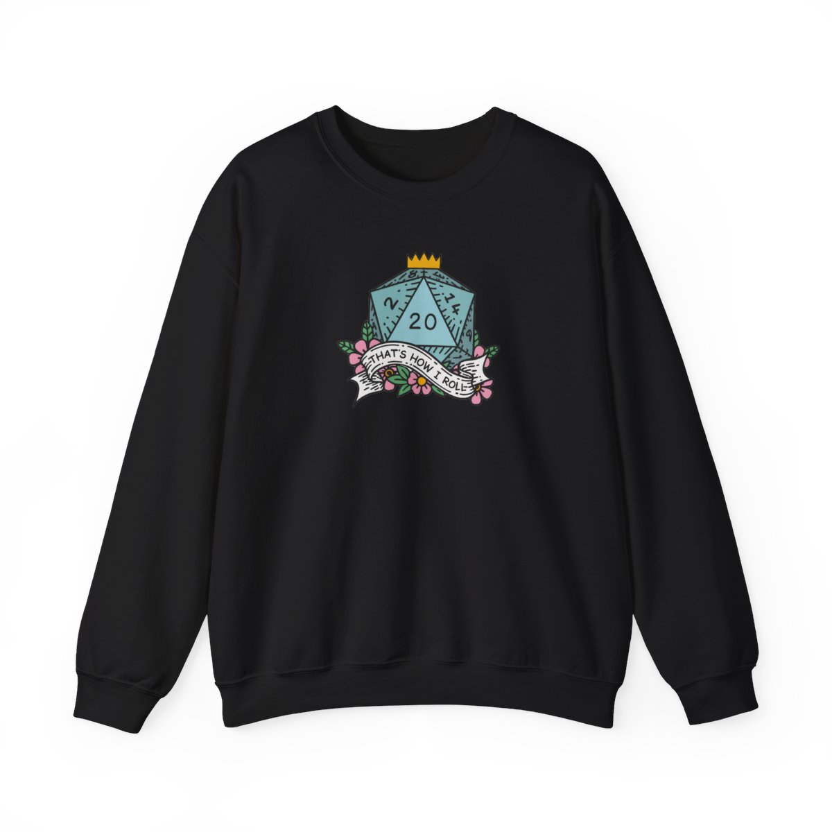 D&D 'Well Sh*t / That's How I Roll' D20 Sweatshirt - alternate angle 3, merchandise